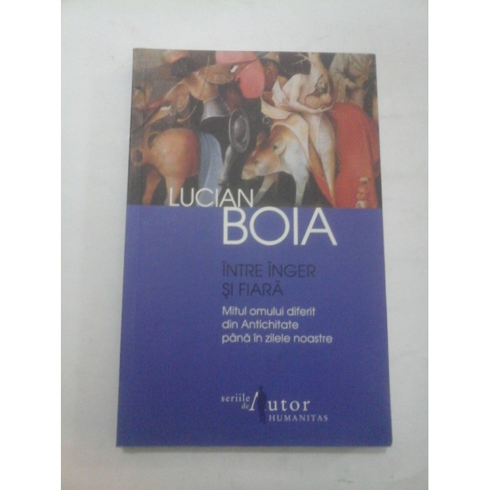  INTRE  INGER SI FIARA - LUCIAN  BOIA